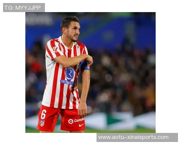 马卡：西蒙尼面临密集赛程用人抉择，科克依然是一个可靠选择